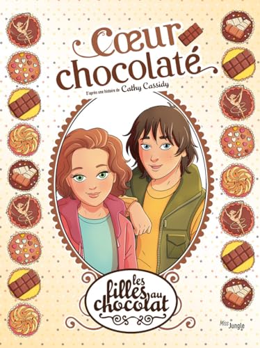 jaquette livre Les Filles Au Chocolat Tome 13 - Coeur Chocolaté