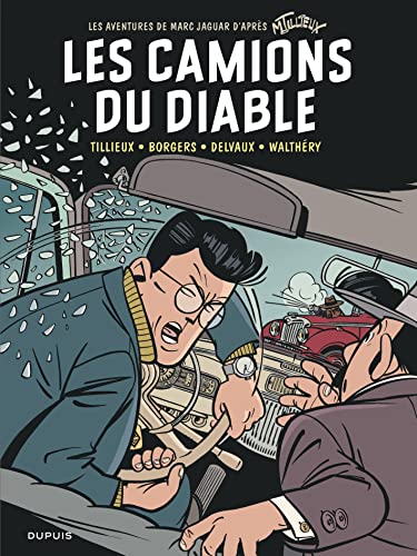 jaquette livre Les Aventures De Marc Jaguar - Les Camions Du Diable