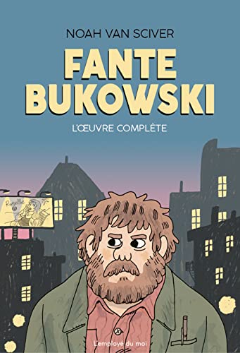 jaquette livre Fante Bukowski - L?Oeuvre Complète