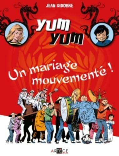 jaquette livre Yum Yum Tome 1 - Paires Et Impairs - Une Course De Noël - Un Mariage Mouvementé !