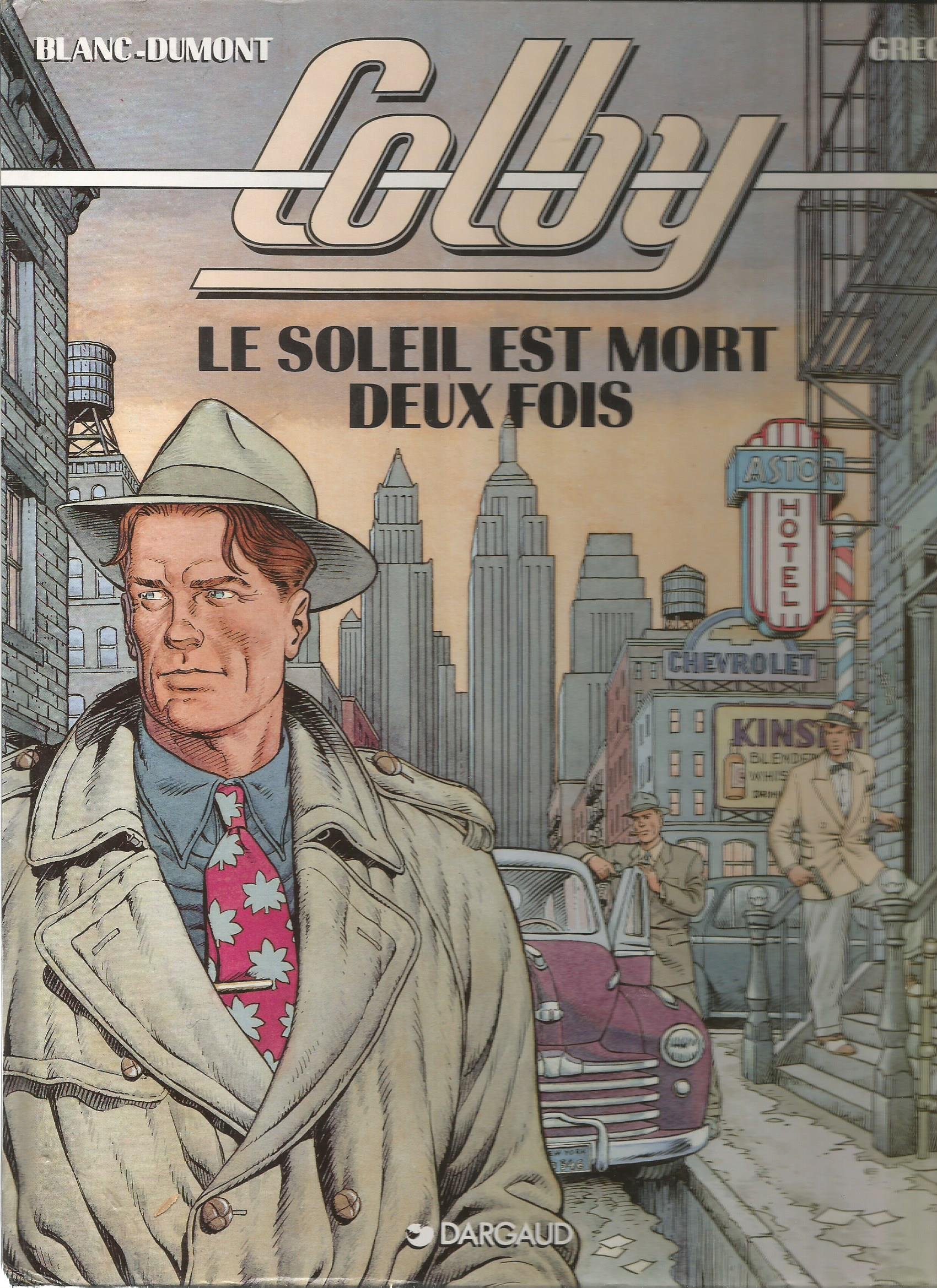 jaquette livre Colby, tome 2 : Le Soleil est mort deux fois