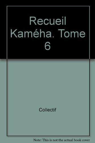 jaquette livre Recueil Kaméha - Tome 6