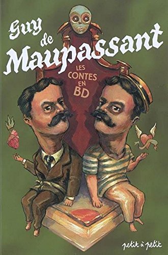 jaquette livre Contes De Guy De Maupassant En Bandes Dessinées