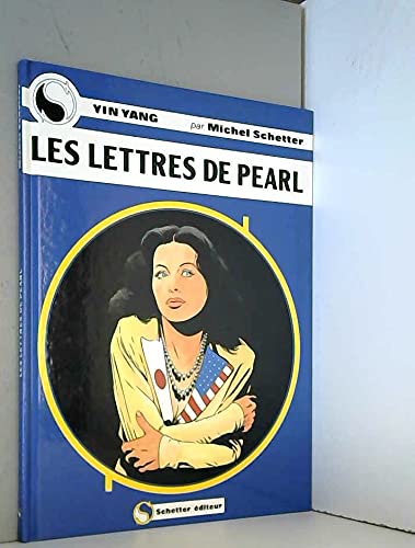 jaquette livre Yin Yang Tome 1 - Lettres De Pearl