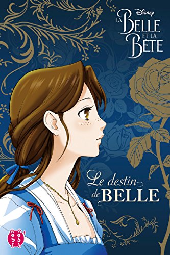 jaquette livre Belle et la Bête (la) - Belle : Le destin de Belle