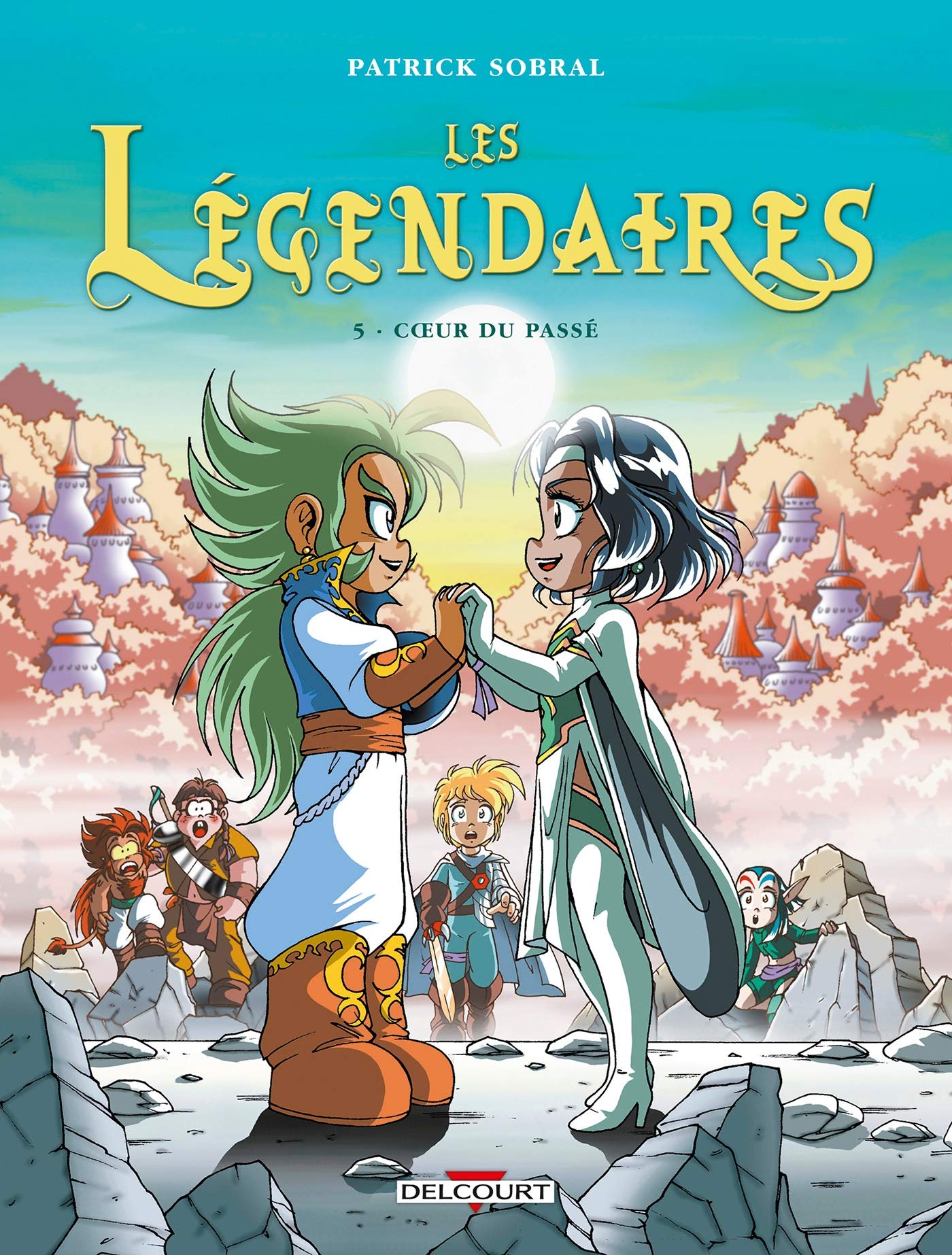 jaquette livre Les Légendaires, Tome 5 : Coeur du passé