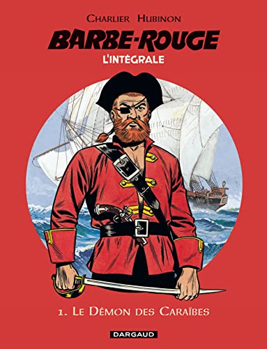 jaquette livre L'intégrale Barbe Rouge Tome 1 - Le Démon Des Caraïbes