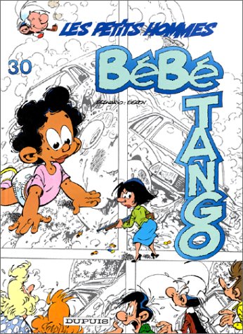 jaquette livre Les Petits Hommes Tome 30 - Bébé Tango