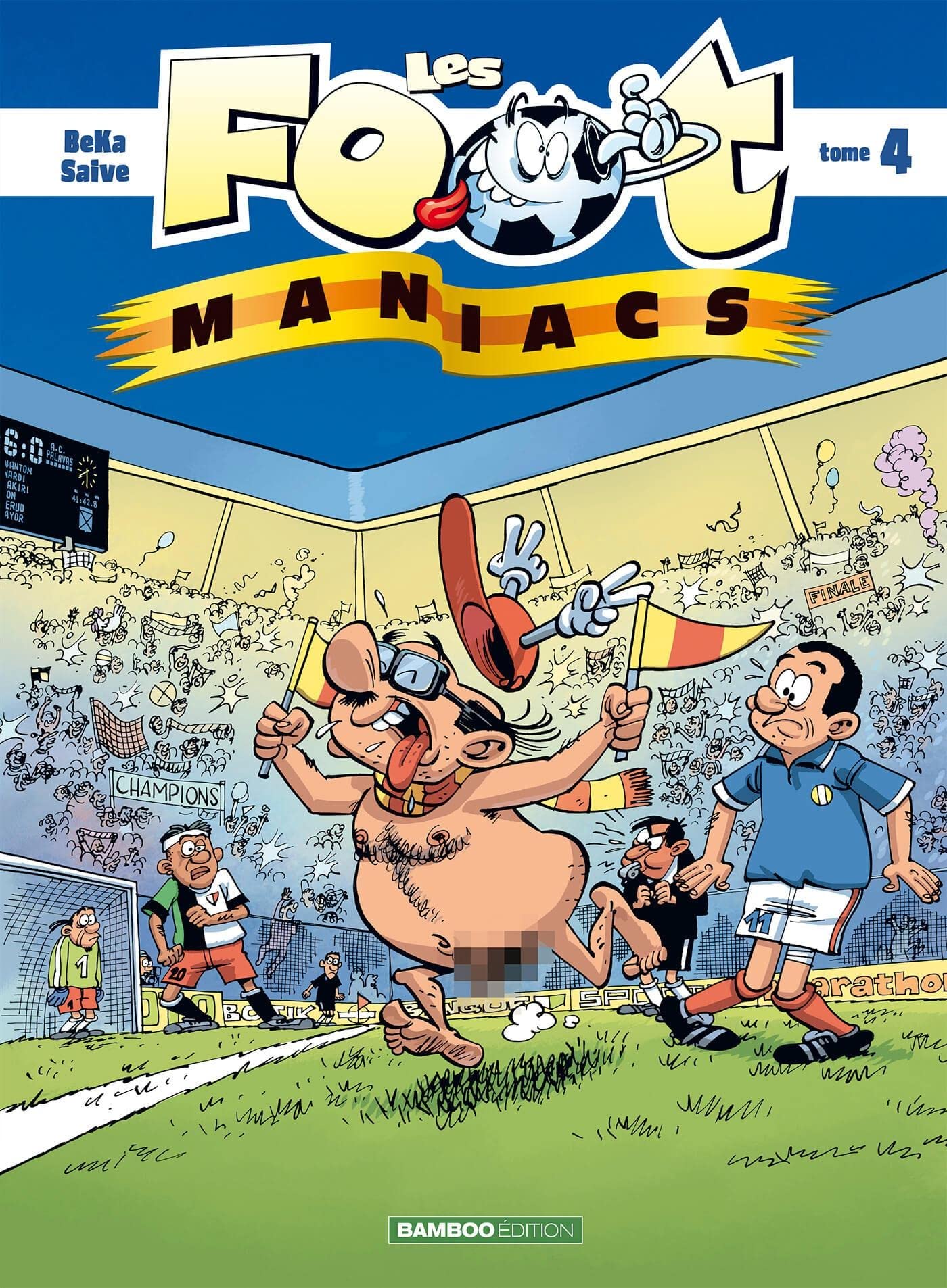 jaquette livre Les Foot maniacs - tome 4