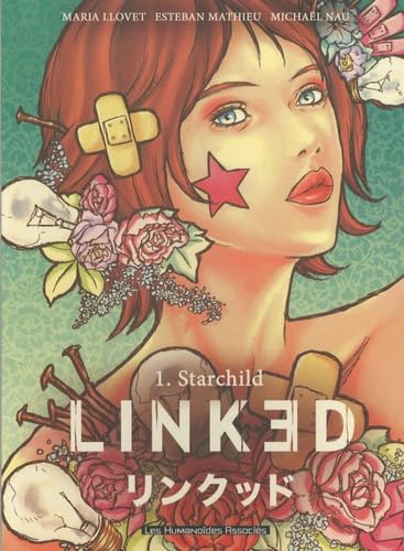 jaquette livre Linked Tome 1 - Starchild