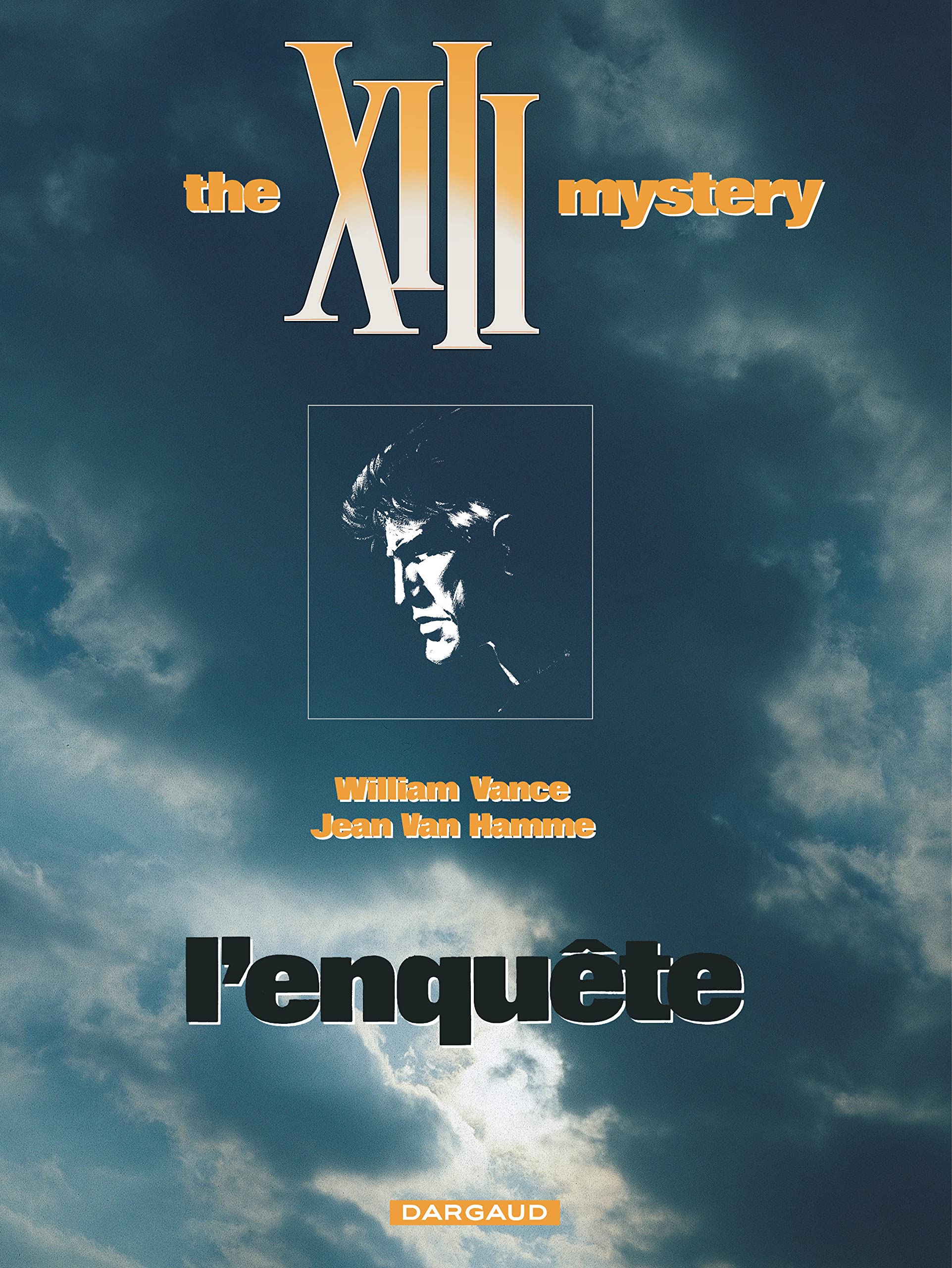 jaquette livre XIII, tome 13, L'enquête : the XIII mystery