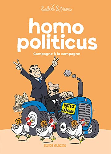 jaquette livre Homo Politicus - Campagne À La Campagne