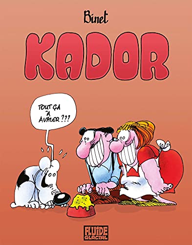 jaquette livre Kador - L'intégrale Tomes 1 À 4