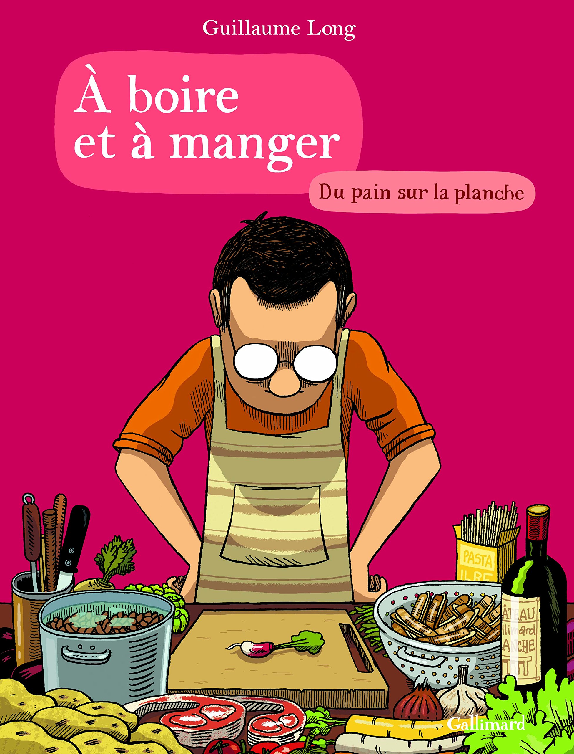 jaquette livre À boire et à manger (Tome 3-Du pain sur la planche)