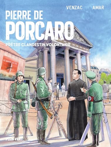 jaquette livre Pierre De Porcaro - Prêtre Clandestin Volontaire