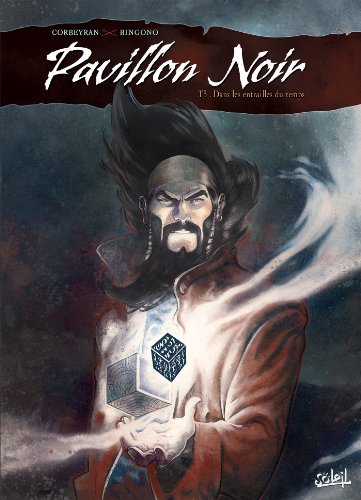 jaquette livre Pavillon Noir Tome 3 - Dans Les Entrailles Du Temps