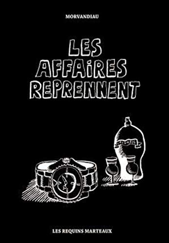 jaquette livre Les Affaires Reprennent