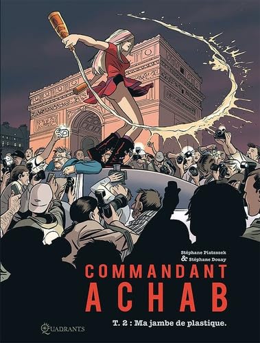 jaquette livre Commandant Achab Tome 2 - Ma Jambe De Plastique