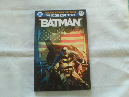 jaquette livre Batman Rebirth N° 2, Juillet 2017