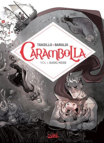 jaquette livre Carambolla Tome 1 - Sang Noir