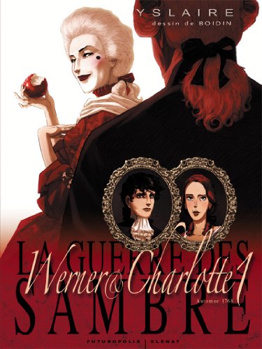 jaquette livre La Guerre Des Sambre - Werner & Charlotte - Tome 1, L'éternité De Saintange