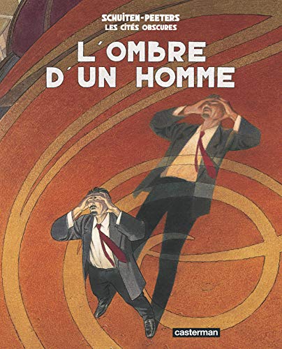 jaquette livre Les Cités Obscures - L'ombre D'un Homme