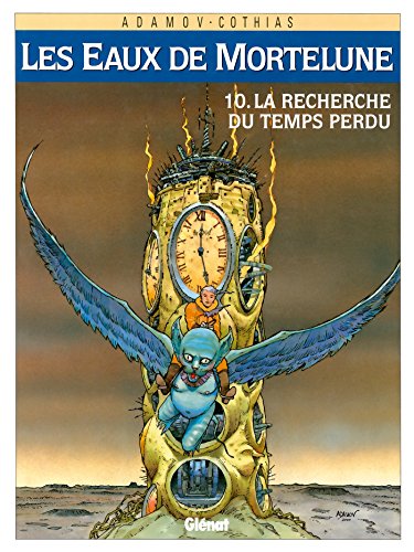 jaquette livre Les Eaux De Mortelune Tome 10 - La Recherche Du Temps Perdu