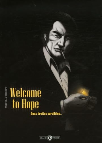 jaquette livre Welcome To Hope Tome 1 - Deux Droites Parallèles