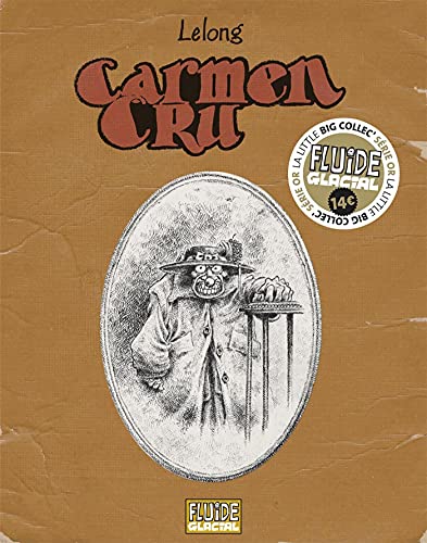 jaquette livre Carmen Cru - L'intégrale Tomes 1 À 4