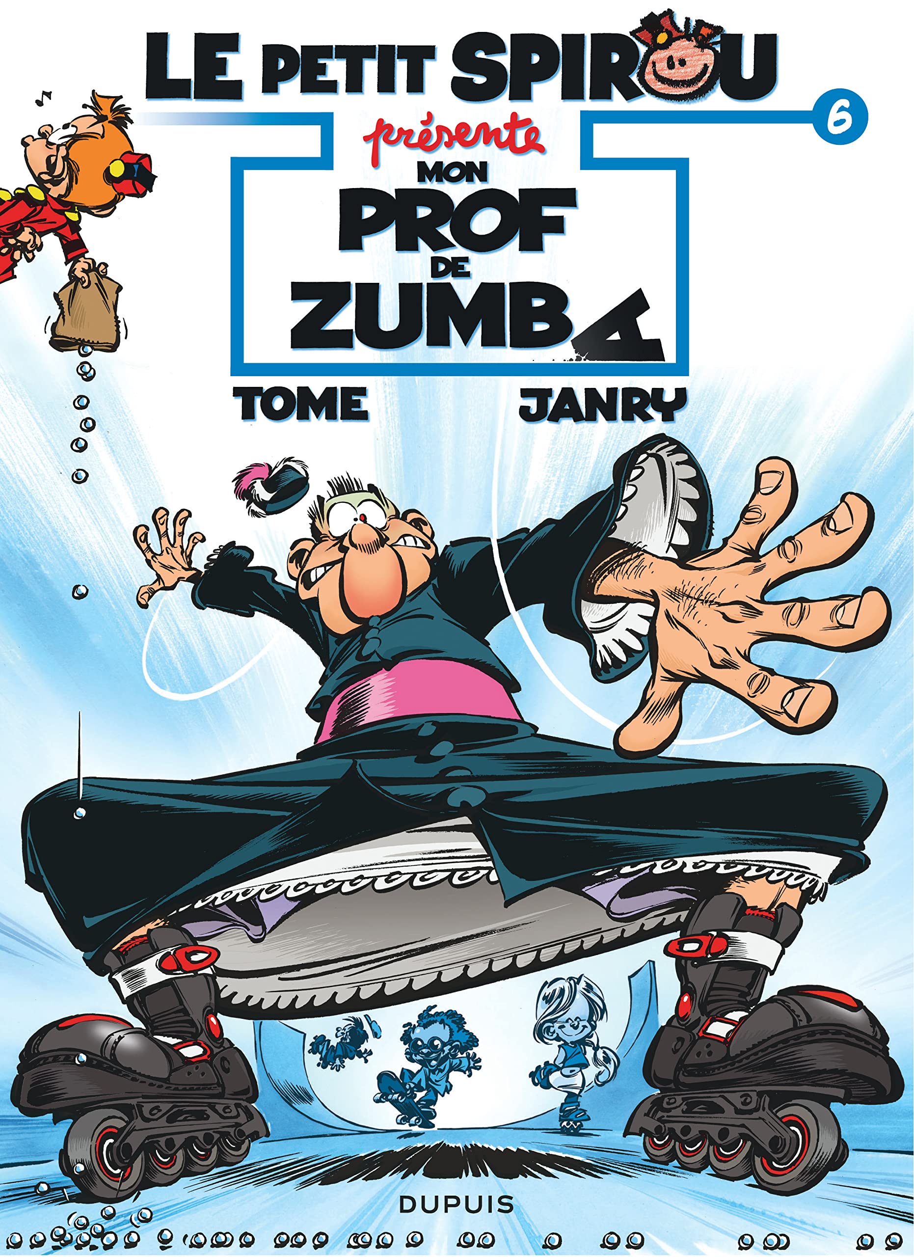 jaquette livre Le Petit Spirou présente... - tome 6 - Mon prof de Zumba