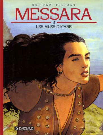 jaquette livre Messara Tome 3 - Les Ailes D'icares - Sic