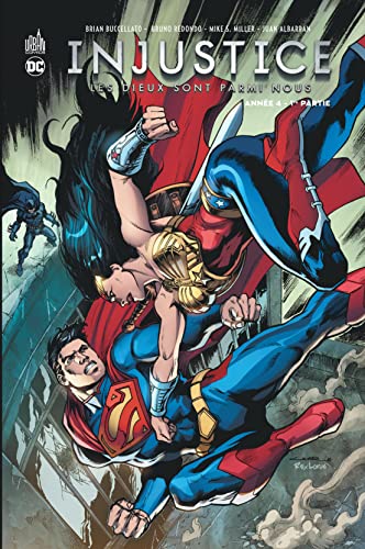 jaquette livre Injustice : Les Dieux Sont Parmi Nous Tome 7 - Année 4 - 1re Partie