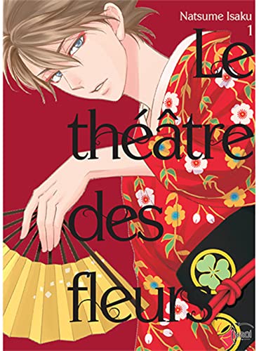jaquette livre Théâtre des fleurs (le) - Tome 1