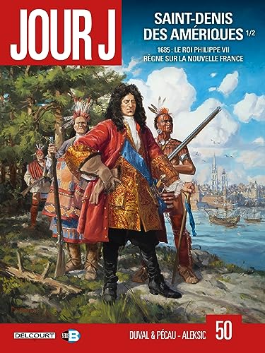 jaquette livre Jour J Tome 50 - Saint-Denis Des Amériques 1/2