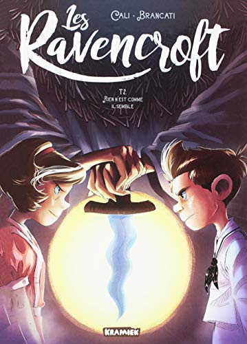 jaquette livre Les Ravencroft Tome 2 - Rien N'est Comme Il Semble
