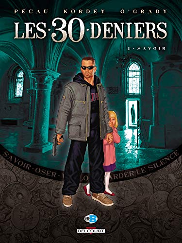 jaquette livre Les 30 Deniers Tome 1 - Savoir