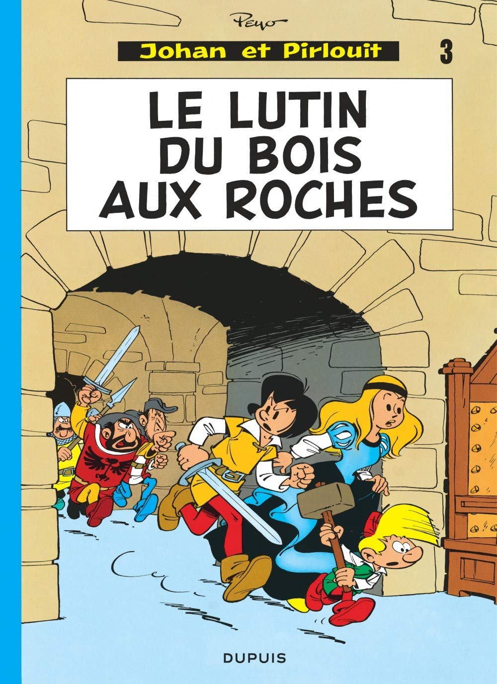 jaquette livre Johan et Pirlouit, tome 3 : Le lutin du bois aux roches