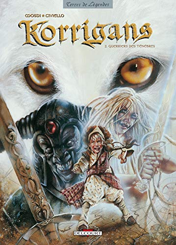 jaquette livre Korrigans Tome 2 - Guerriers Des Ténèbres