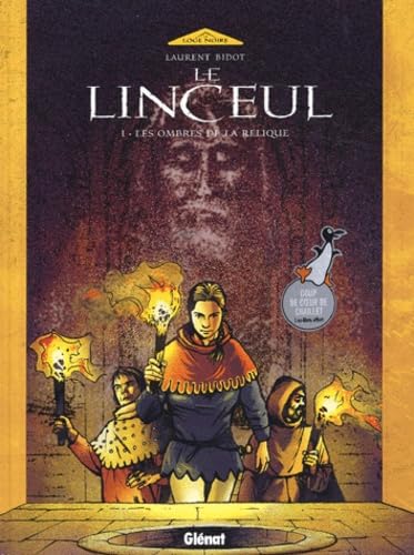 jaquette livre Le Linceul Tome 1 - Les Ombres De La Relique