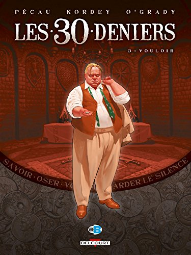 jaquette livre Les 30 Deniers Tome 3 - Vouloir