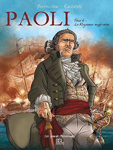 jaquette livre Paoli Tome 6 - Le Royaume Anglo-Corse