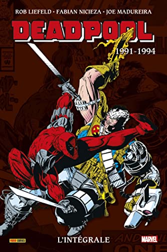 jaquette livre Deadpool L'intégrale - 1991-1994