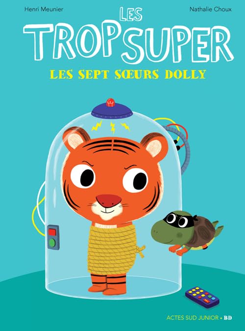 jaquette livre Les Trop Super - Les Sept Soeurs Dolly