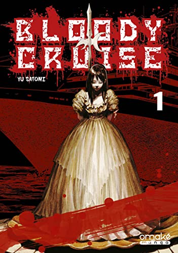 jaquette livre Bloody Cruise - Tome 1