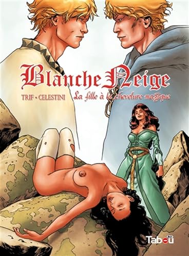 jaquette livre Blanche Neige - La fille à la chevelure magique