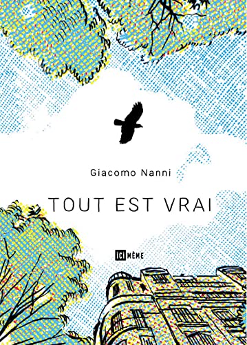 jaquette livre Tout Est Vrai