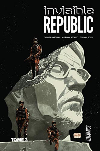 jaquette livre Invisible Republic Tome 3