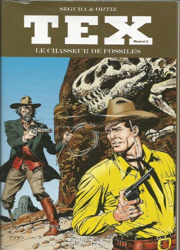 jaquette livre Tex Maxi N°2 - Le Chasseur De Fossiles