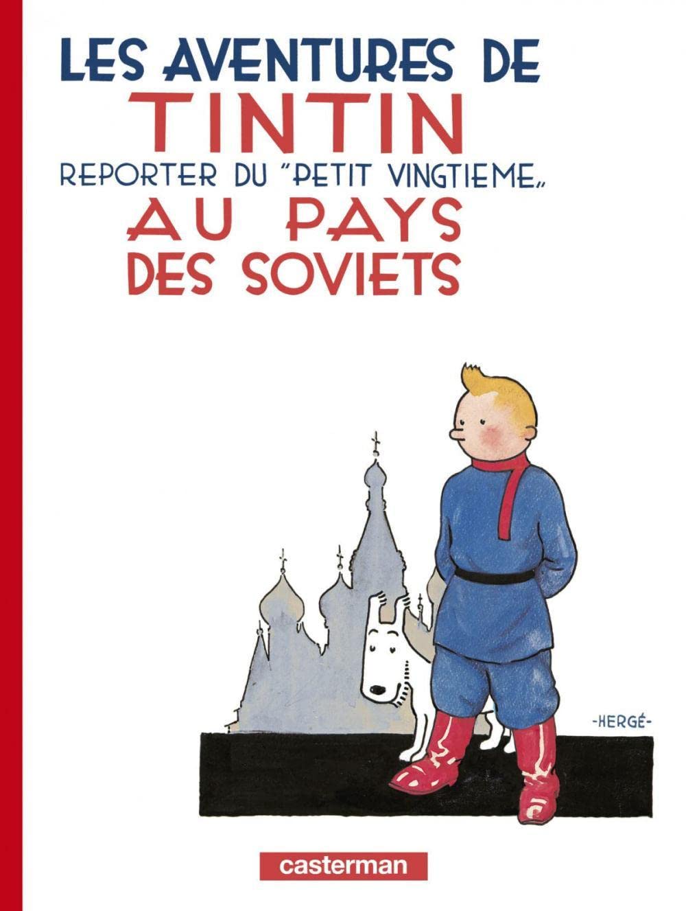 jaquette livre Les aventures de Tintin au pays des soviets
