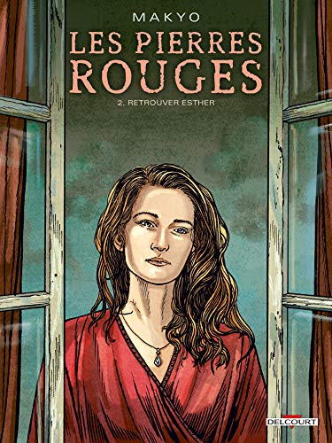 jaquette livre Les Pierres Rouges Tome 2 - Retrouver Esther